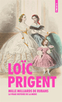 Couverture du livre Mille milliards de rubans : la vraie histoire de la mode - Prigent Loïc - 9791041424009