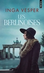Couverture du livre Berlinoises (Les) - Vesper Inga - 9791041426775