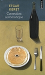 Couverture du livre Correction automatique - KERET ETGAR - 9791041426898