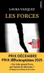 Book cover: Forces (Les) - Vazquez Laura - 9791041429103