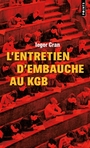 Couverture du livre Entretien d'embauche au KGB (L') - GRAN IEGOR - 9791041429707