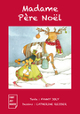 Couverture du livre Madame Père Noël - JOLY FANNY - 9791094366011