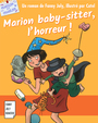 Couverture du livre Marion baby-sitter, l'horreur - JOLY FANNY - 9791094366233