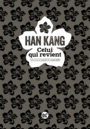 Couverture du livre Celui qui revient - Han Kang - 9791094680100