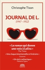 Couverture du livre Journal de L. : 1947-1952 - TISON CHRISTOPHE - 9791096906635
