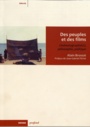 Couverture du livre Des peuples et des films - BROSSAT ALAIN - 9791097309329
