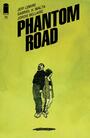 Couverture du livre Phantom Road #10 - Lemire Jeff - 9798368810256