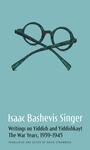 Couverture du livre Isaac Bashevis Singer: Writings on Yiddish and Yiddishkayt - SINGER ISAAC BASHEVIS - 9798988677314