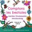 Book cover: Comptons les bestioles / Aambe Gindaasdaa Mnidooshag - Sands-Gamble Gretchen - 9781772604818
