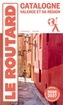 Couverture du livre Catalogne, Valence et sa région : 2026-2027 - GLOAGUEN PHILIPPE - 9782017356806