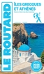 Couverture du livre Iles grecques et Athènes : sans la Crète ni les îles Ioniennes : - GLOAGUEN PHILIPPE - 9782017357933