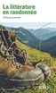 Couverture du livre Littérature en randonnée : écrits sur la marche - COLLECTIF - 9782073147233