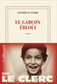 Book cover: Garçon ébloui (Le) - Le Clerc Xavier - 9782073151810