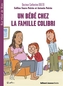 Couverture du livre Un bébé chez la famille Colibri - Dolto & Faure-Poirée C. & A. - 9782075217712