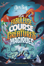 Couverture du livre Fabuleuse course des créatures magiques (La) - Bell Alex - 9782075222280