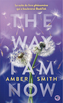 Couverture du livre Way I am now (The) - Smith Amber - 9782075246514