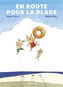 Couverture du livre En route pour la plage - Tsutsui Yoriko & Hata Koshiro - 9782211352192
