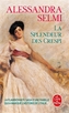 Couverture du livre Splendeur des Crespi (La) - Selmi Alessandra - 9782253263906
