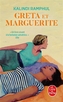 Couverture du livre Greta et Marguerite - Ramphul Kalindi - 9782253911753