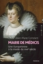 Book cover: Marie de Médicis : une européenne à la mode du XVIIe siècle - CONSTANT JEAN-MARIE - 9782262104986