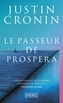 Couverture du livre Passeur de Prospera (Le) - CRONIN JUSTIN - 9782266348874
