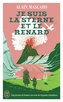 Couverture du livre Je suis la sterne et le renard - Mascaro Alain - 9782290430200