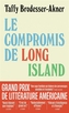 Book cover: Compromis de Long Island (Le) - Brodesser-Akner Taffy - 9782290443217