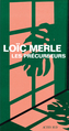Couverture du livre Précurseurs (Les) Une évocation - Merle Loïc - 9782330216283