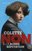 Couverture du livre Colette : non à la bonne réputation - YTAK CATHY - 9782330224516