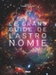 Couverture du livre Grand guide de l'astronomie : le système solaire, les étoiles,... - REEVES HUBERT - 9782344074947