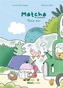 Couverture du livre Matcha et compagnie Plein air - Béal Marjorie - 9782344075036