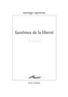 Couverture du livre Fantômes de la liberté - Espinosa Santiago - 9782350882239