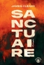 Couverture du livre Sanctuaire - Cleary James - 9782351784075