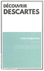 Couverture du livre Découvrir Descartes - Descartes René - 9782353671113