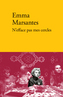 Couverture du livre N'efface pas mes cercles - Marsantes Emma - 9782378562953