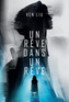 Couverture du livre Julia Z. 1 Un rêve dans un rêve - Liu Ken - 9782381632322