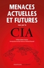 Couverture du livre Menaces actuelles et futures vues par la CIA - Renault Clément - 9782382849668