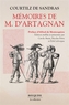 Couverture du livre Mémoires de M. d'Artagnan - Courtilz de Sandras Gatien de - 9782382926383