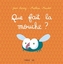 Couverture du livre Que fait la mouche ? - Maudet Matthieu - 9782383497158