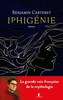 Couverture du livre Iphigénie - Carteret Benjamin - 9782385294847
