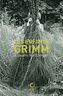 Couverture du livre Enfants Grimm (Les) - Hunzinger Claudie - 9782386691812
