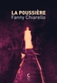 Couverture du livre Poussière (La) - CHIARELLO FANNY - 9782386691911