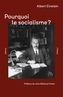 Couverture du livre Pourquoi le socialisme ? - EINSTEIN ALBERT - 9782487232181