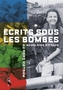 Couverture du livre Ecrits sous les bombes : au Nord Vietnam - Riffaud Madeleine - 9782488611039