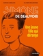 Couverture du livre Simone de Beauvoir, une jeune fille qui dérange - Carquain Sophie & Grojnowski O - 9782501196284