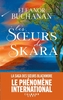 Couverture du livre Saga des soeurs Blackmore 1 Soeurs de Skara (Les) - Buchanan Eleanor - 9782702195215