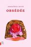 Couverture du livre Obsédée - Jetté Geneviève - 9782764817728