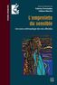 Couverture du livre Empreinte du sensible Une socio-anthropologie des vies affectées - Fernandez Fabrice - 9782766310487