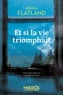 Couverture du livre Et si la vie triomphait - FLATLAND Helga - 9782815972918