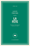 Couverture du livre Fête (La) - Fricke Lucy - 9782896987917